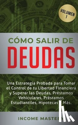 Mastery, Income - Como Salir de Deudas