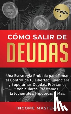 Mastery, Income - Como Salir de Deudas