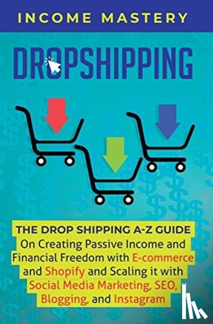 Income Mastery - Dropshipping