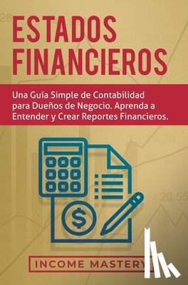 Income Mastery - Estados financieros