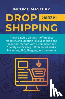 Income Mastery - Dropshipping
