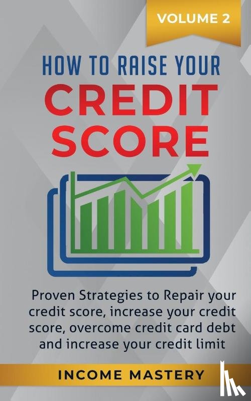 Wall, Phil - How to Raise your Credit Score