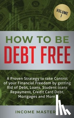 Wall, Phil - How to be Debt Free