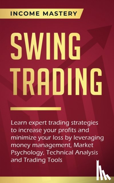 Income Mastery - Swing Trading
