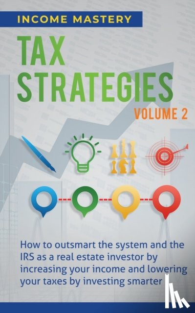 Income Mastery - Tax Strategies