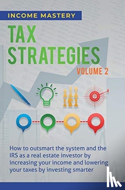 Income Mastery - Tax Strategies