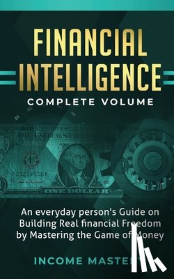 Income Mastery - Financial Intelligence
