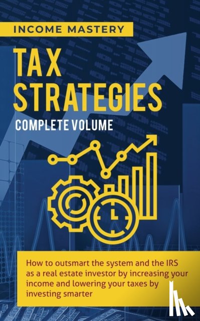 Income Mastery - Tax Strategies