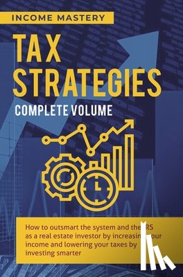 Income Mastery - Tax Strategies