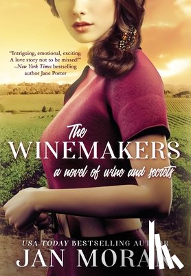 Moran, Jan - The Winemakers