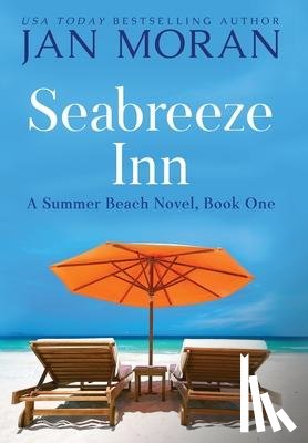 Moran, Jan - Seabreeze Inn