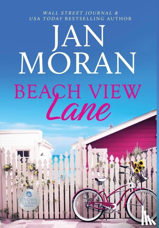 Moran, Jan - Moran, J: Beach View Lane