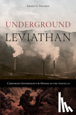 Solares, Israel G. - Underground Leviathan