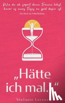 Lorenz, Stefanie - Das Buch zur Selbstfindung