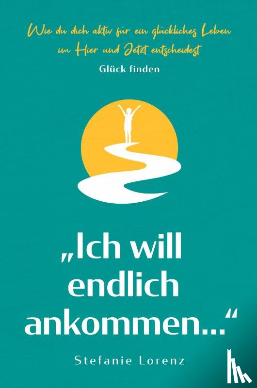Lorenz, Stefanie - Gluck finden