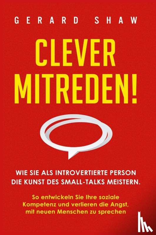 Shaw, Gerard - Clever mitreden!