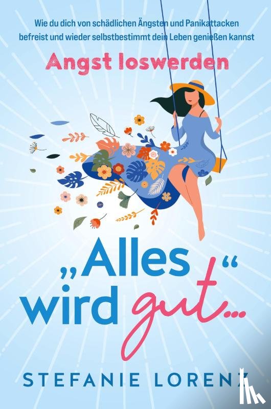 Lorenz, Stefanie - Angst loswerden