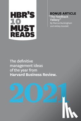 Review, Harvard Business, Buckingham, Marcus, Edmondson, Amy C., Cappelli, Peter - HBR's 10 Must Reads 2021