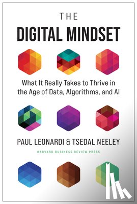 Leonardi, Paul, Neeley, Tsedal - The Digital Mindset