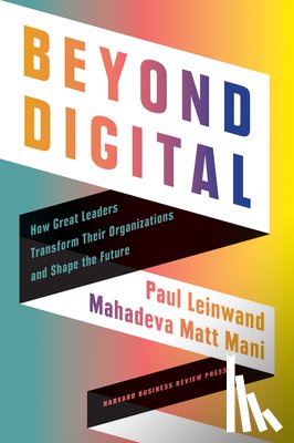 Leinwand, Paul, Mani, Mahadeva Matt - Beyond Digital