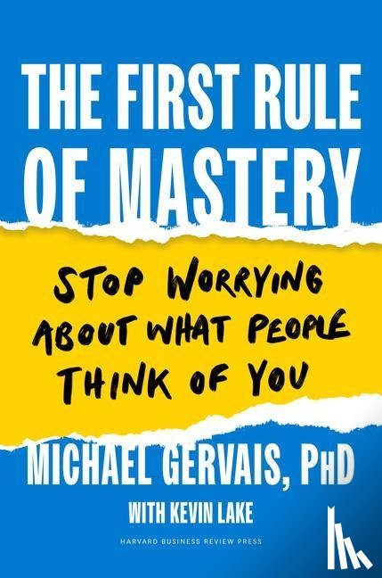 Gervais, Michael - The First Rule of Mastery