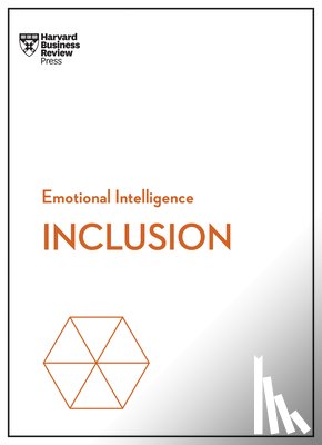 Harvard Business Review, Washington, Ella F., Dobson-Smith, DDS, Rezvani, Selena - Inclusion (HBR Emotional Intelligence Series)