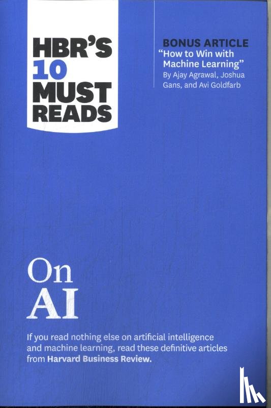 Harvard Business Review, Davenport, Thomas H., Iansiti, Marco, Neeley, Tsedal - HBR's 10 Must Reads on AI