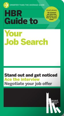Harvard Business Review - HBR Guide to Your Job Search