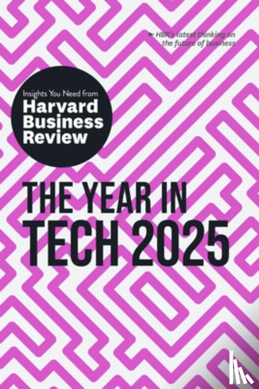 Harvard Business Review, Webb, Amy, Farri, Elisa, Rosani, Gabriele - The Year in Tech, 2025