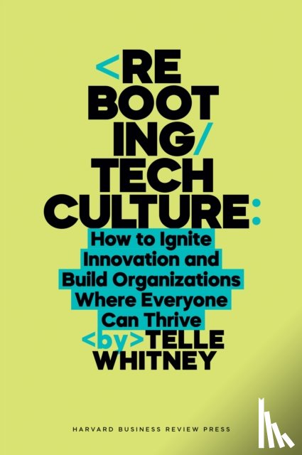 Whitney, Telle - Rebooting Tech Culture