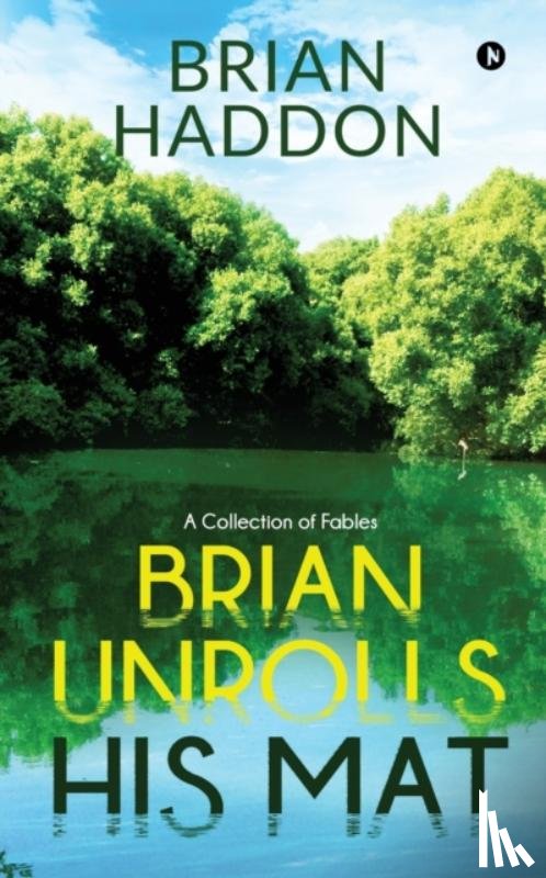 Brian Haddon - Brian Unrolls His Mat