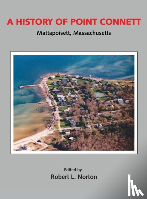  - A History of Point Connett