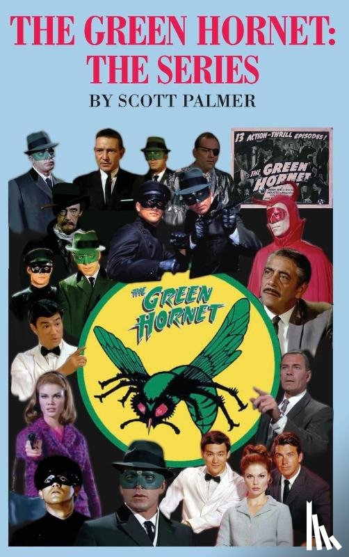 Palmer, Scott V - The Green Hornet-The Series