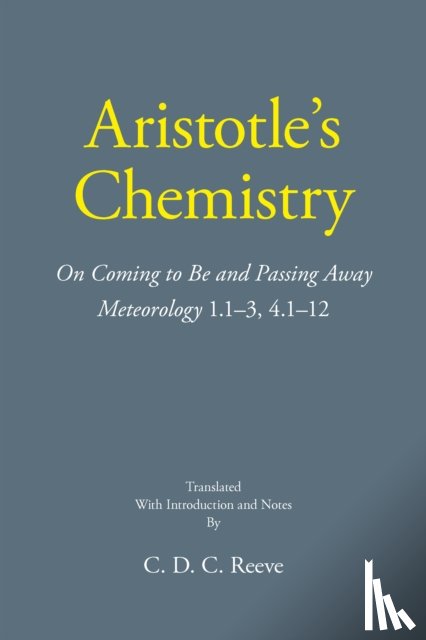 Aristotle, Reeve, C. D. C. - Aristotle's Chemistry