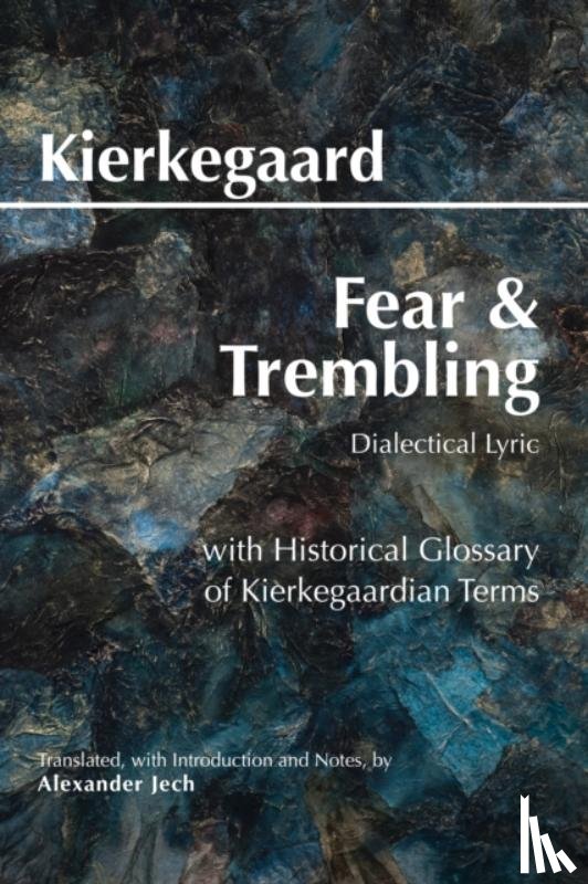 Kierkegaard, Sren - Fear and Trembling