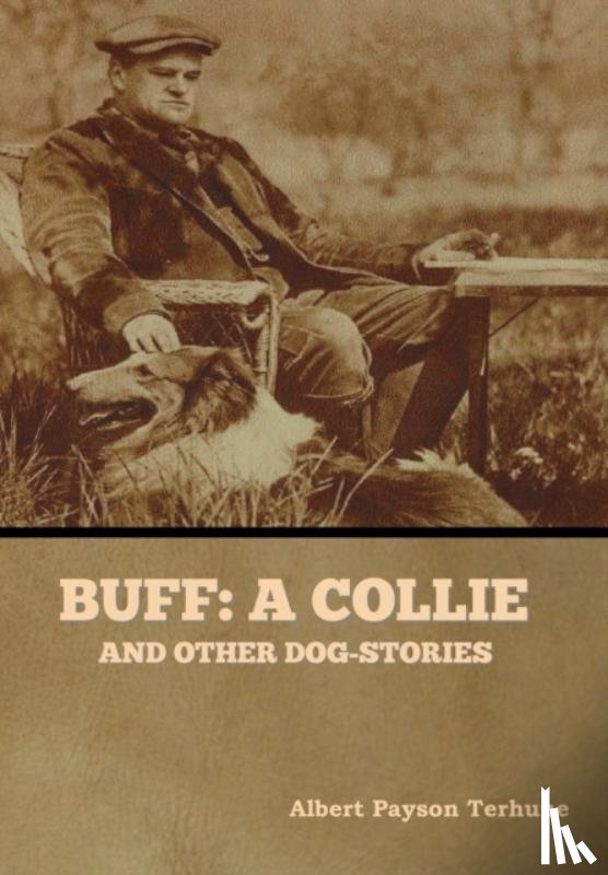 Terhune, Albert Payson - Buff
