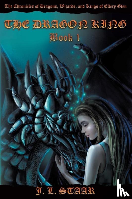 Staar, J L - The Dragon King