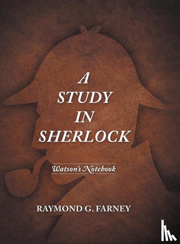 Farney, Raymond G - A Study in Sherlock