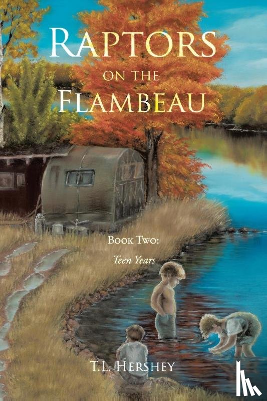 Hershey, T L - Raptors on the Flambeau