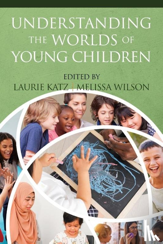  - Understanding the Worlds of Young Children