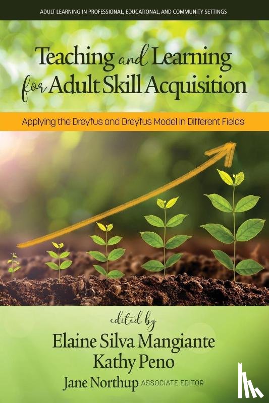  - Teaching and Learning for Adult Skill Acquisition