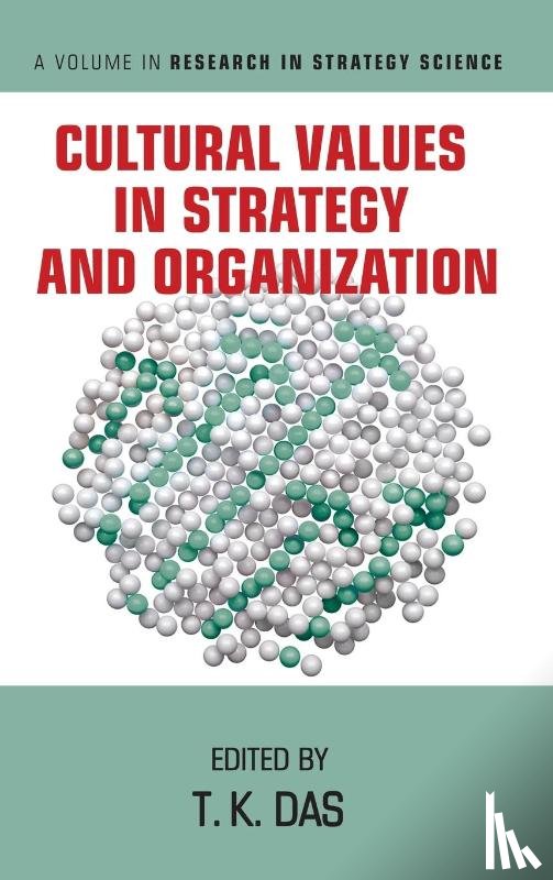  - Cultural Values in Strategy and Organization