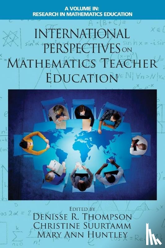  - International Perspectives on Mathematics Teacher Education