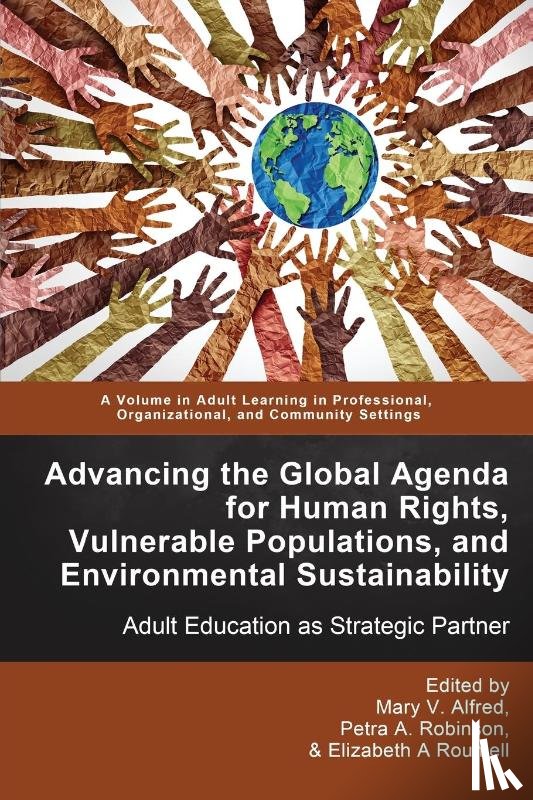  - Advancing the Global Agenda for Human Rights, Vulnerable Populations, and Environmental Sustainability
