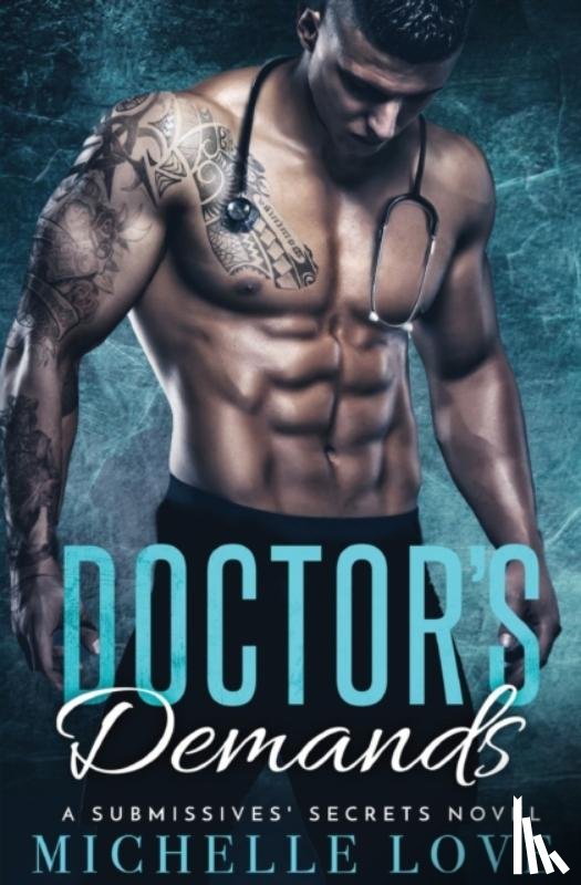 Love, Michelle - Doctor's Demands