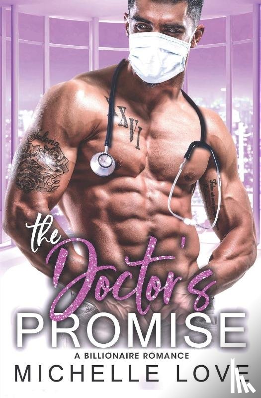 Love, Michelle - The Doctor's Promise
