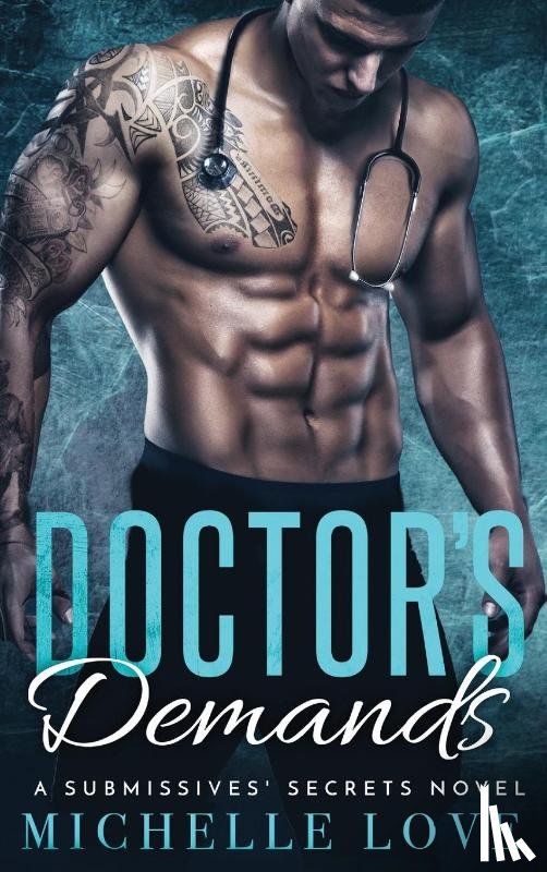 Love, Michelle - Doctor's Demands