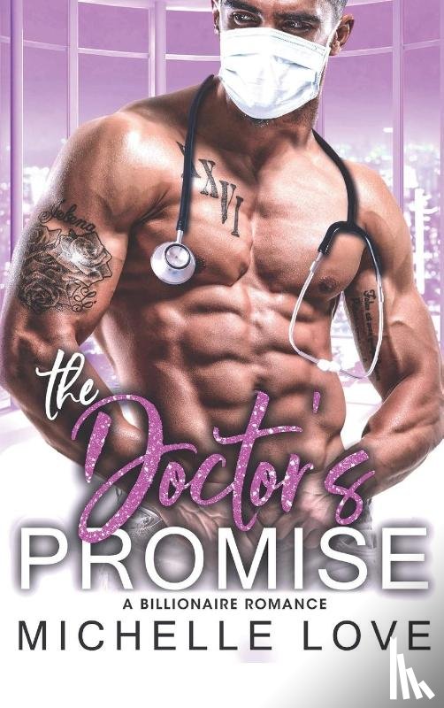 Love, Michelle - The Doctor's Promise