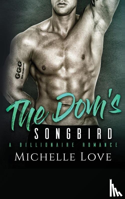 Love, Michelle - The Dom's Songbird