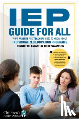 Laviano, Jennifer - IEP Guide for All: What Parents and Teachers Need to Know about Individualized Education Programs